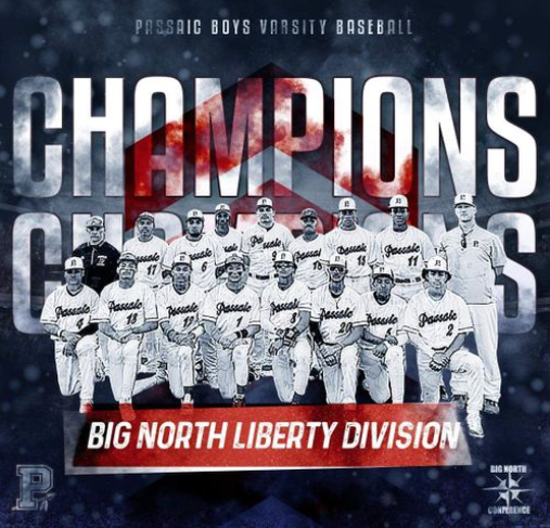 Passaic High School Varsity Baseball Team Clinches 2024 Big North Liberty Division Title!